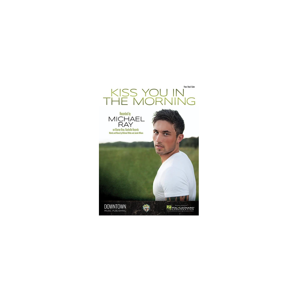 Kiss You In The Morning